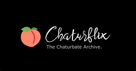 Chaturbate Archive