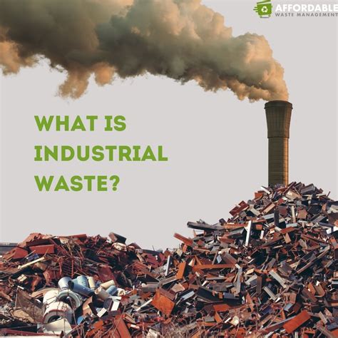 generation of industrial wastes