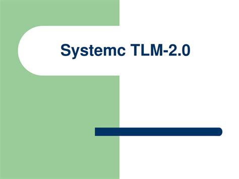 tlm2.0在系统设计中的应用